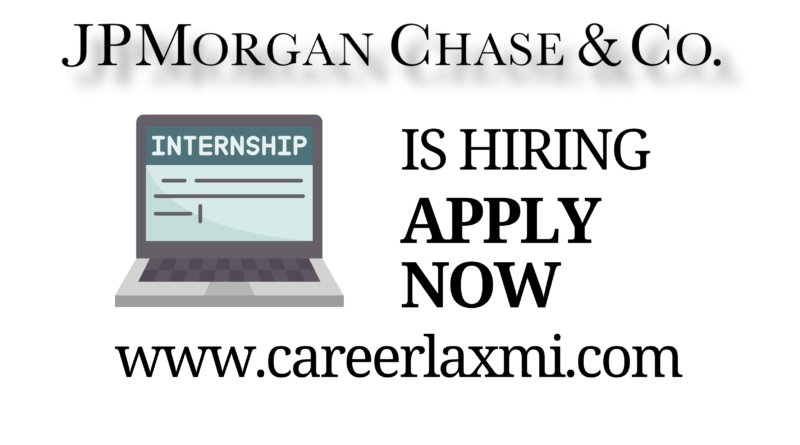 Finance internship at JP Morgan by Careerlaxmi