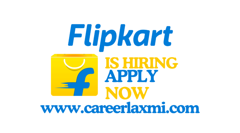 Business Analyst job at flipkart by Careerlaxmi