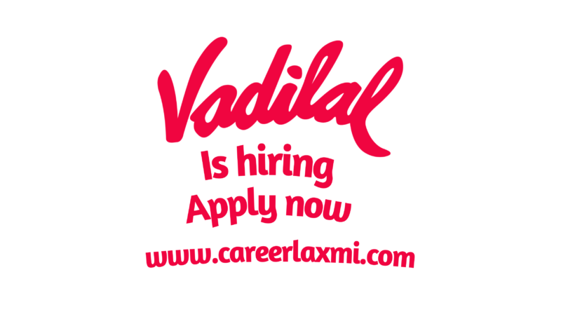 Sales executive job at Vadilal by Careerlaxmi