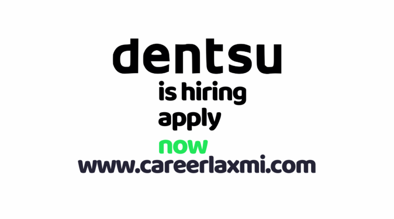 Job Opportunity: Account Manager - Display (Ad-Operations) at Dentsu Media, Pune