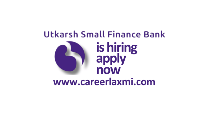 Sales Executive Role at Utkarsh Small Finance Bank - Apply Now for Pan India Job Opening! Find Application Details Here!